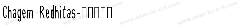 Chagem Redhitas字体转换